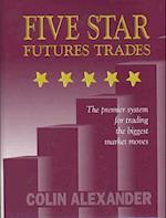 Five Star Futures Trades