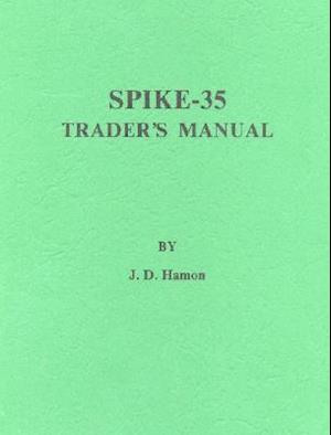 Spike-35 Trader's Manual