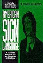 American Sign Language Green Books, A Teacher's Resource Text on Grammar and Culture
