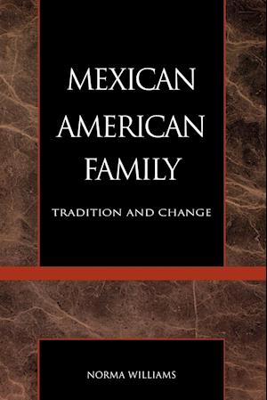 The Mexican American Family