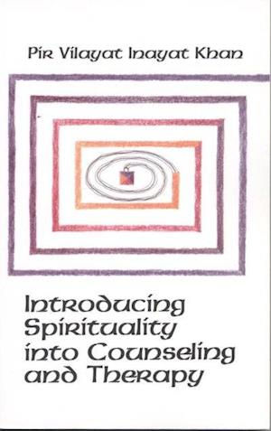 Introducing Spirituality Into Counseling and Therapy