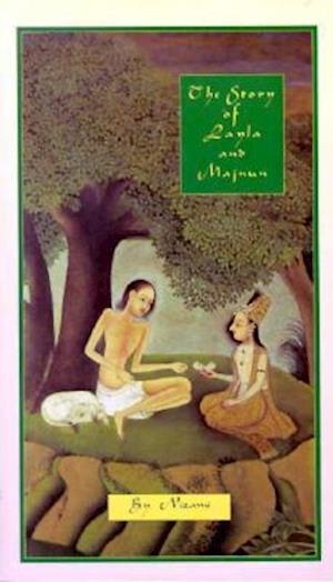 The Story of Layla & Majnun