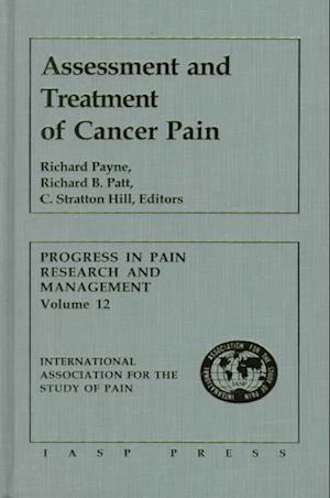 Assessment and Treatment of Cancer Pain