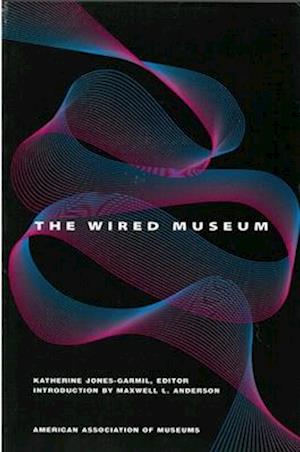 The Wired Museum