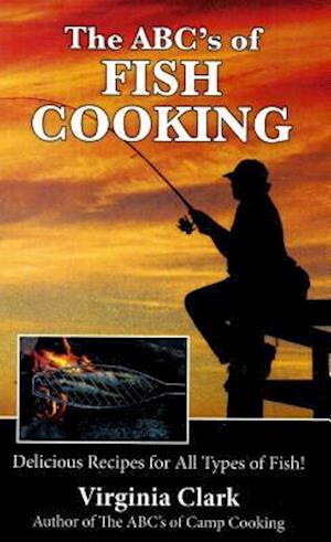 The ABC's of Fish Cooking