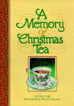A Memory of Christmas Tea
