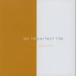 An Imperfect Life