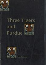 Three Tigers and Purdue