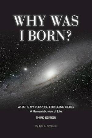 Why Was I Born?