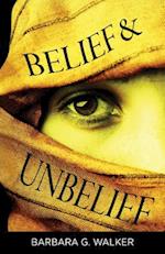 Belief & Unbelief