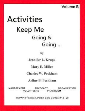Activities Keep Me Going and Going