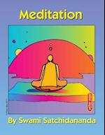 Meditation Excerpts from Talks by Sri Swami Satchidananda