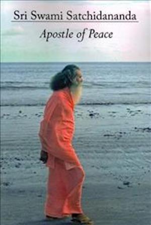 Sri Swami Satchidananda-Apostle of Peace