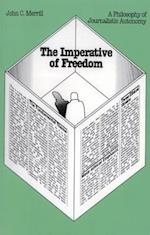 The Imperative of Freedom