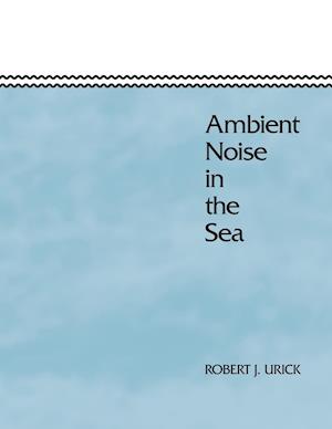 Ambient Noise in the Sea