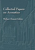 Collected Papers on Acoustics