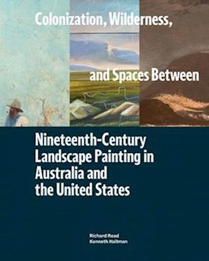 Colonization, Wilderness, and Spaces Between