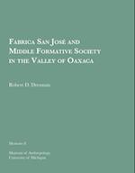 Fabrica San Jose and Middle Formative Society in the Valley of Oaxaca