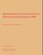 Archaeological Investigations in Northeastern Xuzestan, 1976, Volume 10