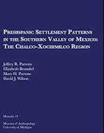 Prehispanic Settlement Patterns in the Southern Valley of Mexico, Volume 14