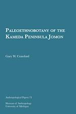 Paleoethnobotany of the Kameda Peninsula Jomon, Volume 73