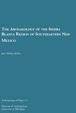 The Archaeology of the Sierra Blanca Region of Southeastern New Mexico