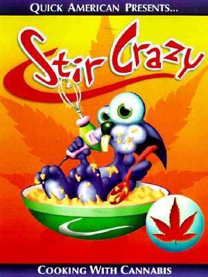 Stir Crazy