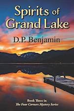 Spirits of Grand Lake: Book Three in The Four Corners Mystery Series 