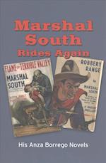 Marshal South Rides Again