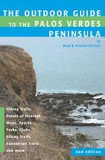 Outdoor Guide to the Palos Verdes Peninsula