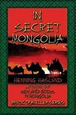 In Secret Mongolia