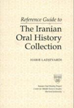 Reference Guide to the Iranian Oral History Collection