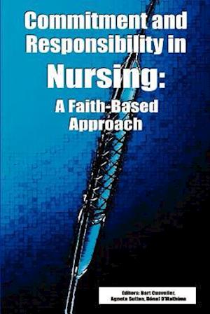 Commitment and Responsibility in Nursing