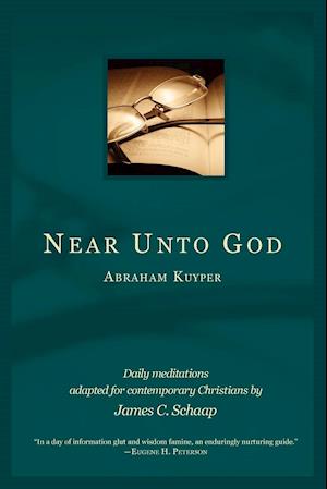 Near Unto God