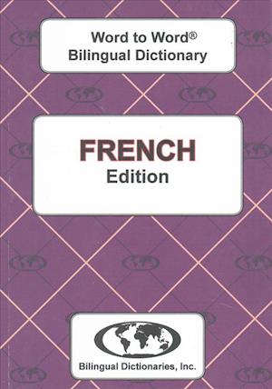 English-French & French-English Word-to-Word Dictionary