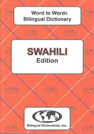 English-Swahili & Swahili-English Word-to-Word Dictionary