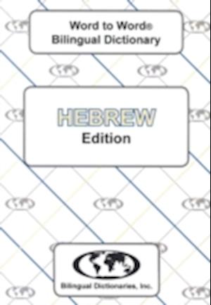 English-Hebrew & Hebrew-English Word-to-Word Dictionary