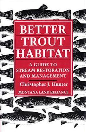 Better Trout Habitat