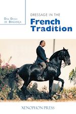 Dressage in the French Tradition