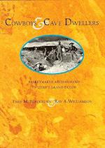 Cowboys and Cave Dwellers
