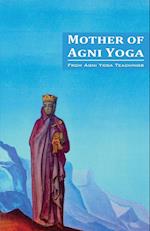 Mother of Agni Yoga