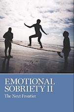 Emotional Sobriety II : The Next Frontier 