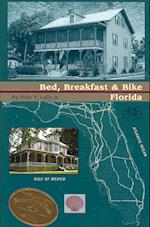 Bed, Breakfast & Bike Florida