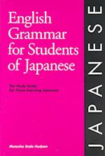 English Grammar for Students of Japanese