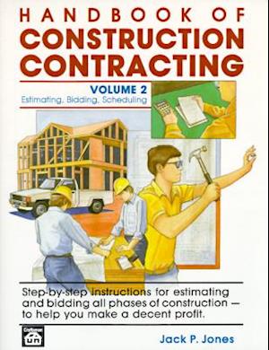 Handbook of Construction Contracting Vol. 2