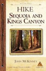 Hike Sequoia and Kings Canyon