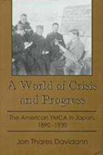 A World of Crisis and Progress