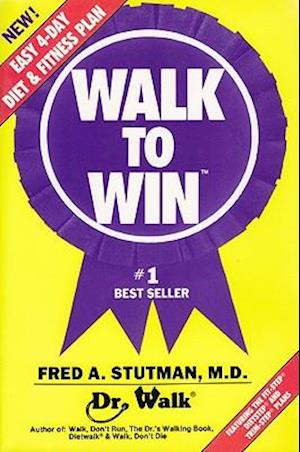 Walk to Win