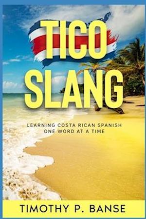 Tico Slang