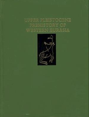 Upper Pleistocene Prehistory of Western Eurasia